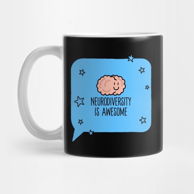 Neurodiveristy Is Awesome by UrbanPrintCollective